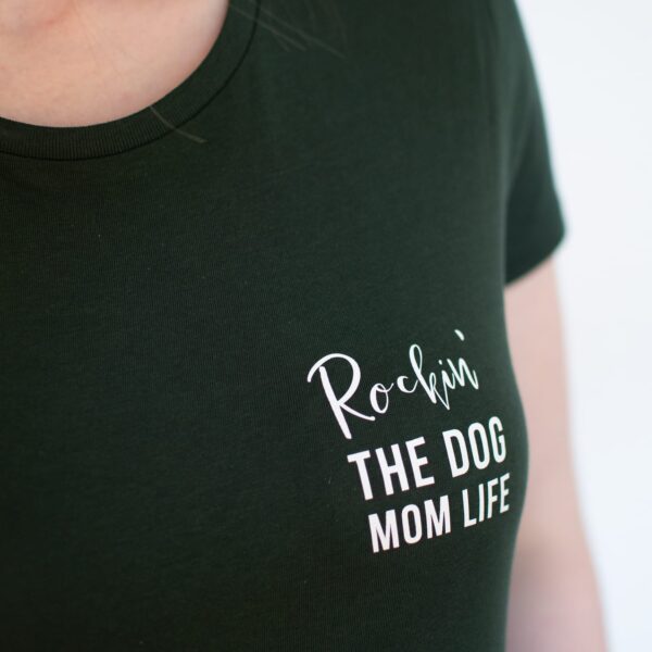 T-Shirt "Rockin´ the dog mom life" – Bild 4