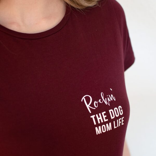 T-Shirt "Rockin´ the dog mom life" – Bild 3