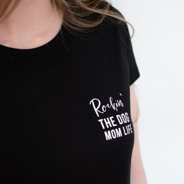 T-Shirt "Rockin´ the dog mom life" – Bild 2
