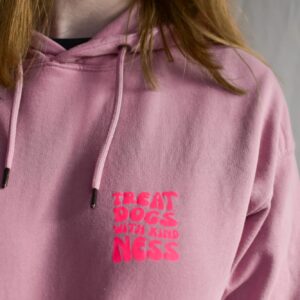 Hoodie "Treat dogs with kindness"