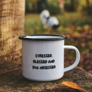 Tasse "Stressed, blessed and dog obsessed"